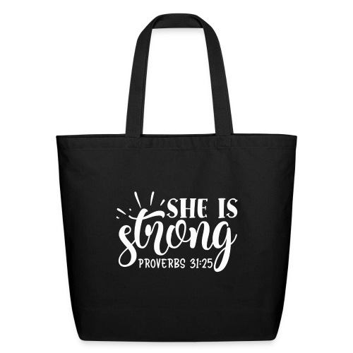 She is Strong - Eco-Friendly Cotton Tote