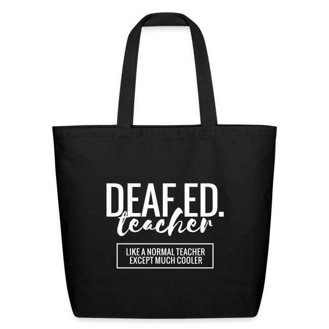Cool Deaf Ed. Teacher Funny Teacher T-Shirt