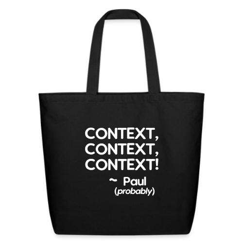 Context, Context, Context! - Eco-Friendly Cotton Tote