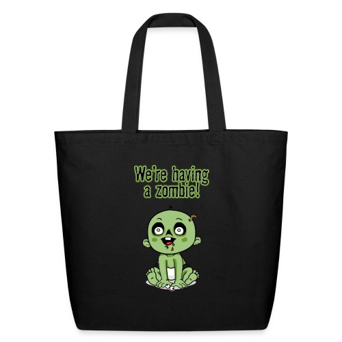 We're Having A Zombie! - Eco-Friendly Cotton Tote