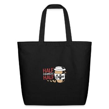 Funny Paramedic Half Paramedic Half Coffee - Eco-Friendly Cotton Tote - black - Front