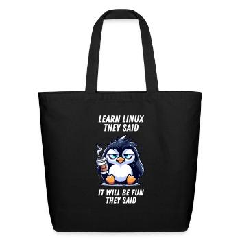 Learn Linux Funny Premium - Eco-Friendly Cotton Tote - black - Front