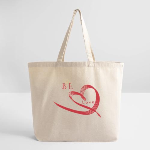 BE LOVE - Eco-Friendly Cotton Tote