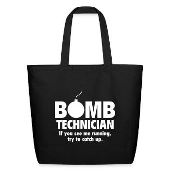 Bomb Technician - Eco-Friendly Cotton Tote - black - Front