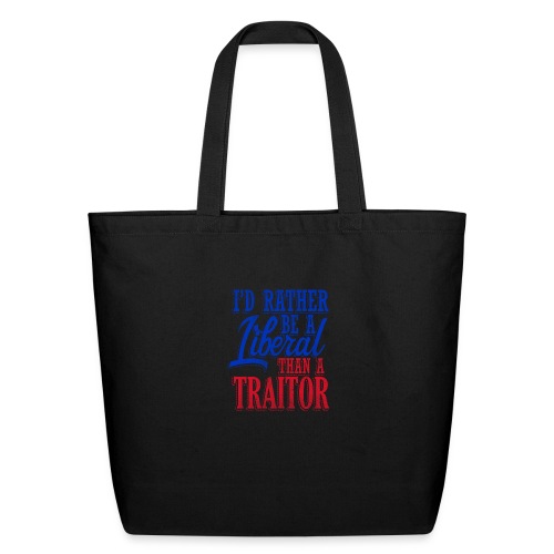 Rather Be A Liberal - Eco-Friendly Cotton Tote