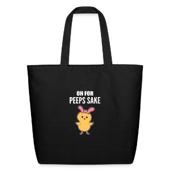 Peeps Sake Easter Egg Hunter Gift - Eco-Friendly Cotton Tote - black - Front