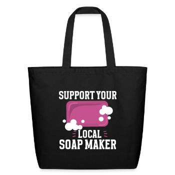 Soap Making Soap Maker - Eco-Friendly Cotton Tote - black - Front