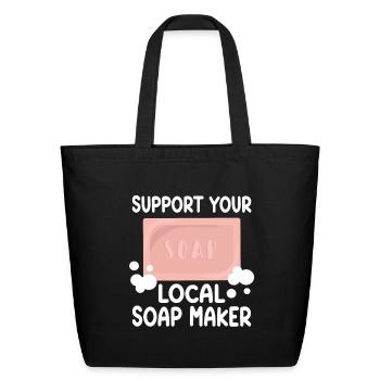 Soap Making Soap Maker - Eco-Friendly Cotton Tote - black - Front