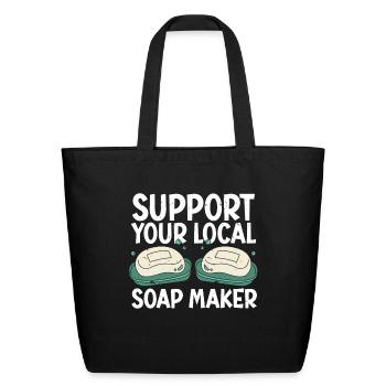 Soap Making Soap Maker - Eco-Friendly Cotton Tote - black - Front