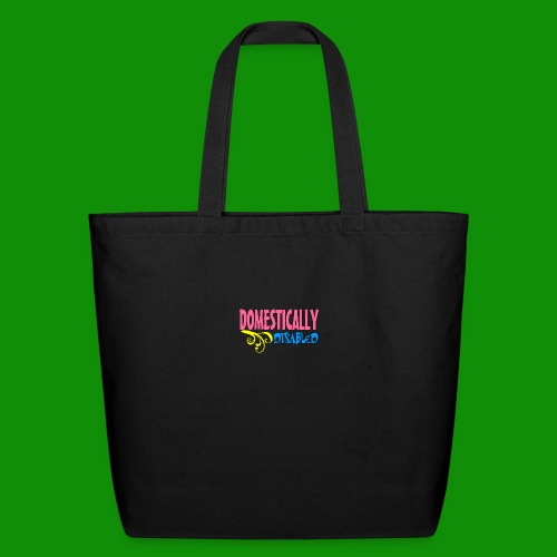 DOMESTICALLY DISABLED - Eco-Friendly Cotton Tote