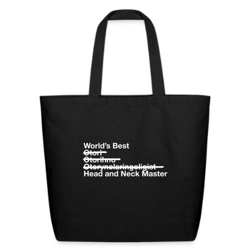 Worlds Best Head and Neck Master - Eco-Friendly Cotton Tote