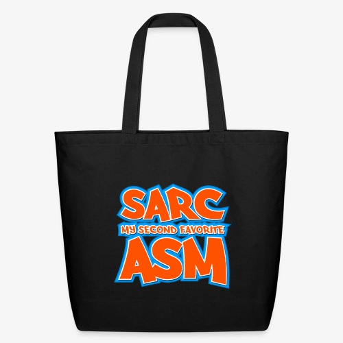 Sarc, My Second Favorite Asm - Eco-Friendly Cotton Tote