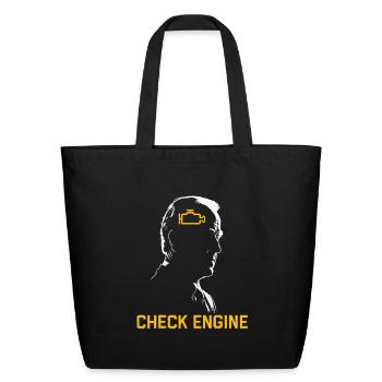 Biden Check Engine - Eco-Friendly Cotton Tote - black - Front