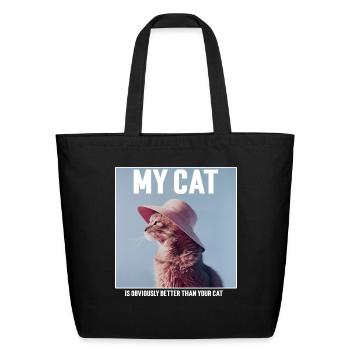 My Cat Is Obviously Better Than Your Cat 3 - Eco-Friendly Cotton Tote - black - Front