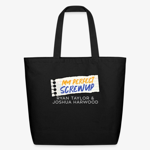 My Perfect Screwup Title Block with White Font - Eco-Friendly Cotton Tote