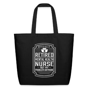 Nurse Nursing Psych Nurse - Eco-Friendly Cotton Tote - black - Front