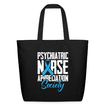 Nurse Nursing Psych Nurse - Eco-Friendly Cotton Tote - black - Front