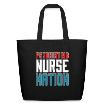 Nurse Nursing Psych Nurse - Eco-Friendly Cotton Tote - black - Front