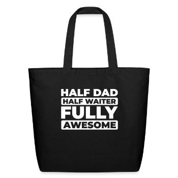 Waiter Waitress Father Dad - Eco-Friendly Cotton Tote - black - Front