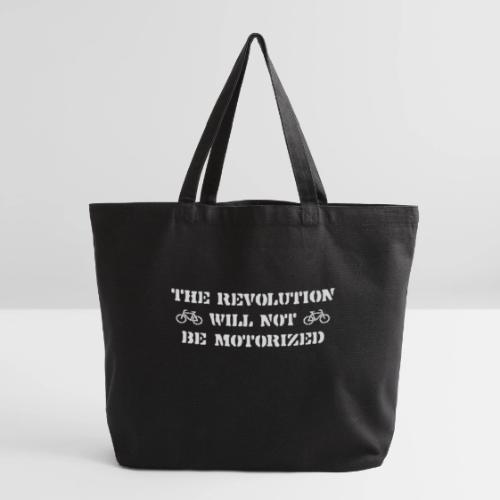 The Revolution Will Not Be Motorized - Eco-Friendly Cotton Tote