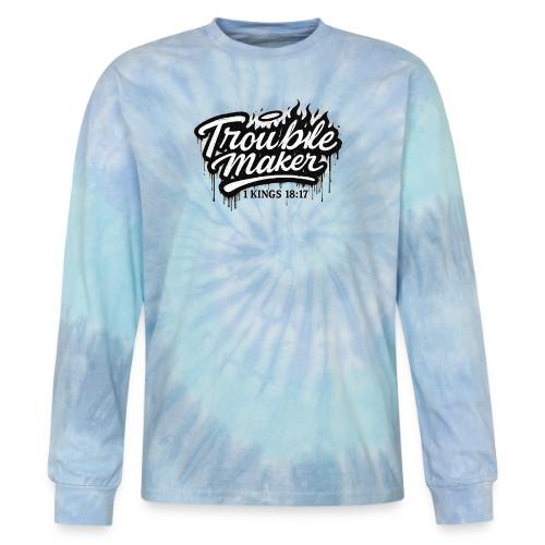 Troublemaker - Tie Dye Long Sleeve T-shirt