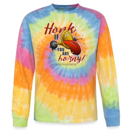 Honk if you are horny - Tie Dye Long Sleeve T-shirt