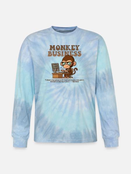 Monkey Business Aesthetic with Quote - Tie Dye Long Sleeve T-shirt - blue lagoon