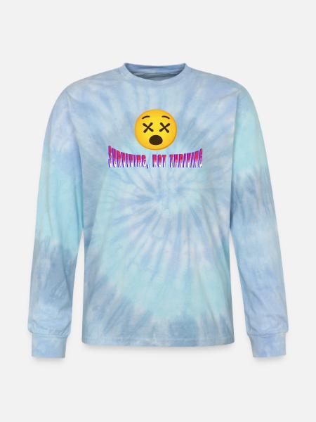 Surviving, Not Thriving - Tie Dye Long Sleeve T-shirt - blue lagoon