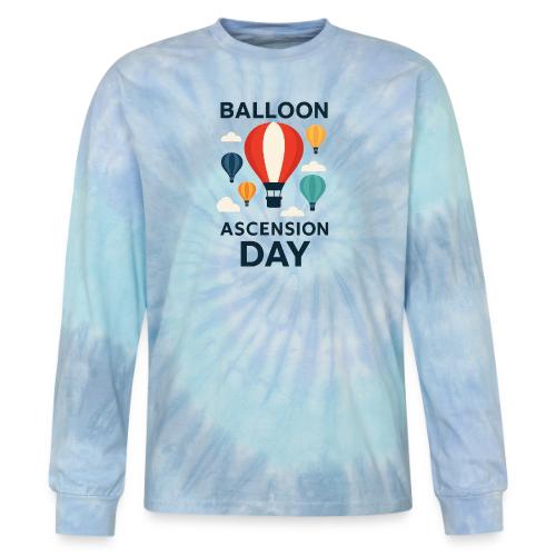 Balloon Ascension Day shirt - Tie Dye Long Sleeve T-shirt