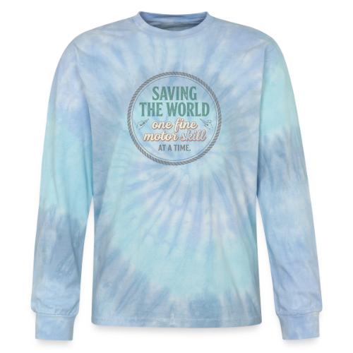 Saving the World: Fine Motor Skills Hero - Tie Dye Long Sleeve T-shirt