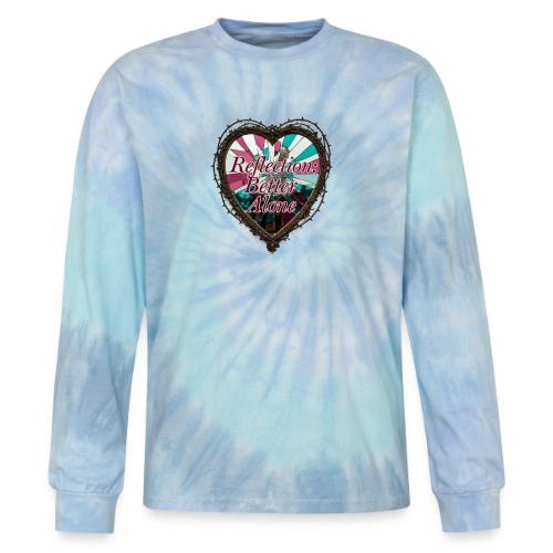 Reflection: Better Alone T-Shirt - Tie Dye Long Sleeve T-shirt