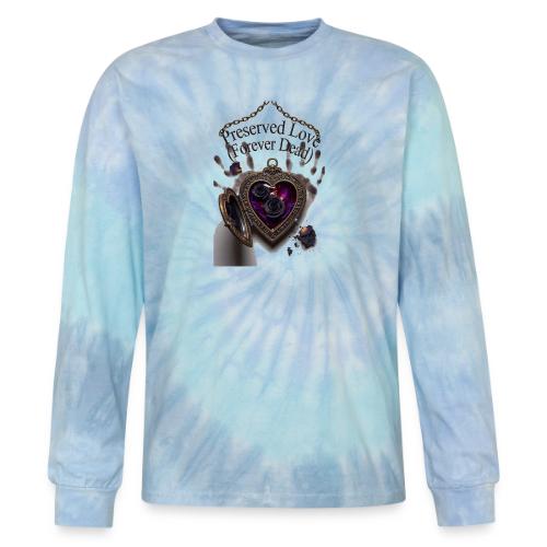 Preserved Love (Forever Dead) T-Shirt - Tie Dye Long Sleeve T-shirt