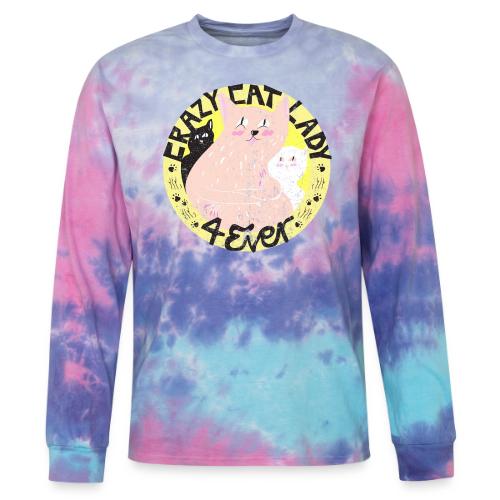 crazy catlady 4ever - Tie Dye Long Sleeve T-shirt