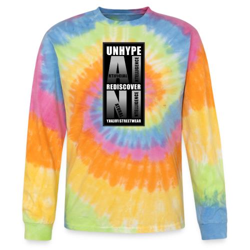 Unhype AI Rediscover NI - Tie Dye Long Sleeve T-shirt