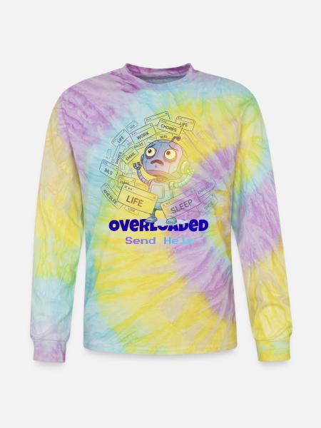 Overloaded Life Robot - Tie Dye Long Sleeve T-shirt - mystique