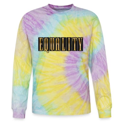 Golden Equality - Tie Dye Long Sleeve T-shirt
