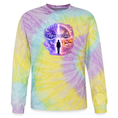 Reality Is Optional Cosmic Reality Shifting Portal - Tie Dye Long Sleeve T-shirt