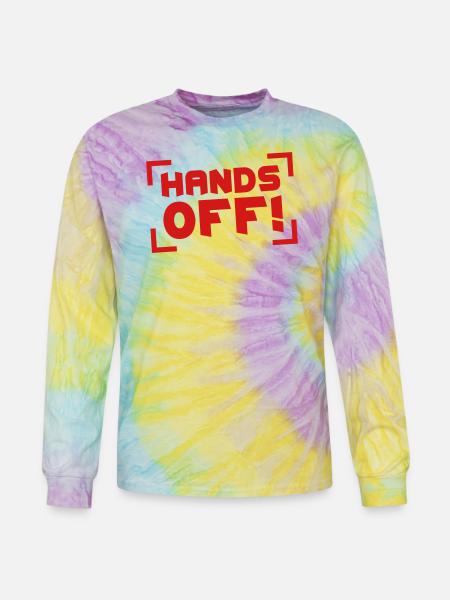 Hands Off - Tie Dye Long Sleeve T-shirt - mystique