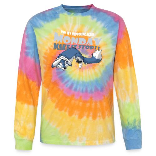 Monday - Make it stop! (blue) - Tie Dye Long Sleeve T-shirt