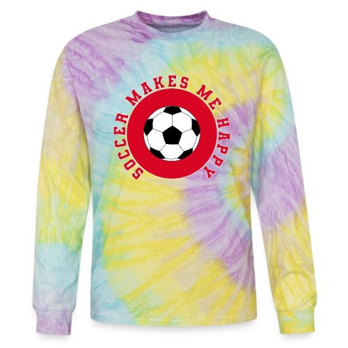 Soccer Makes Me Happy – Football Joy Graphic - Tie Dye Long Sleeve T-shirt