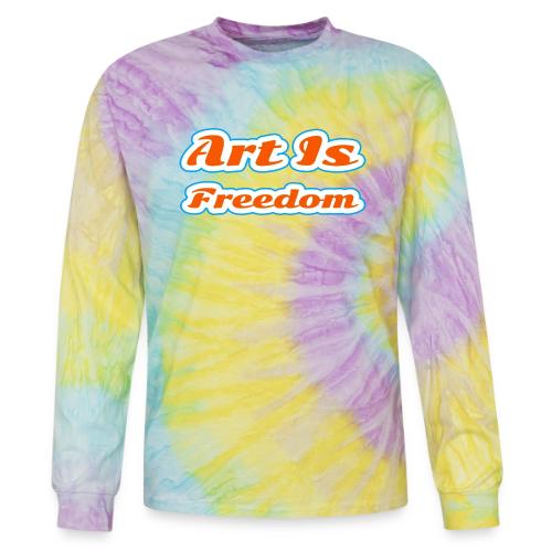 Art Is Freedom — Creative Expression Script - Tie Dye Long Sleeve T-shirt