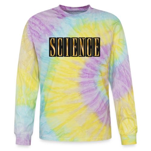 Science: Think. Test. Repeat. - Tie Dye Long Sleeve T-shirt