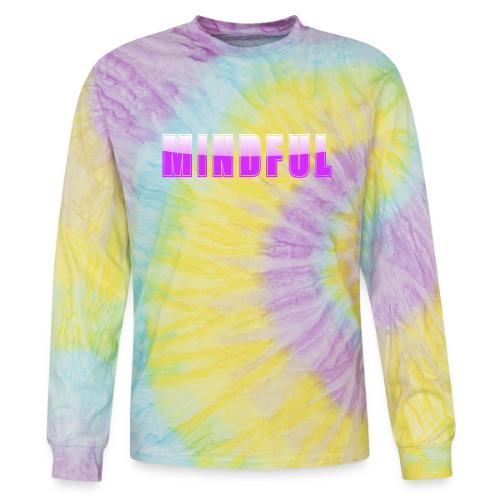 Mindful Typography Minimalist Design - Tie Dye Long Sleeve T-shirt