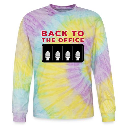 Back to the Office Satire Design - Tie Dye Long Sleeve T-shirt