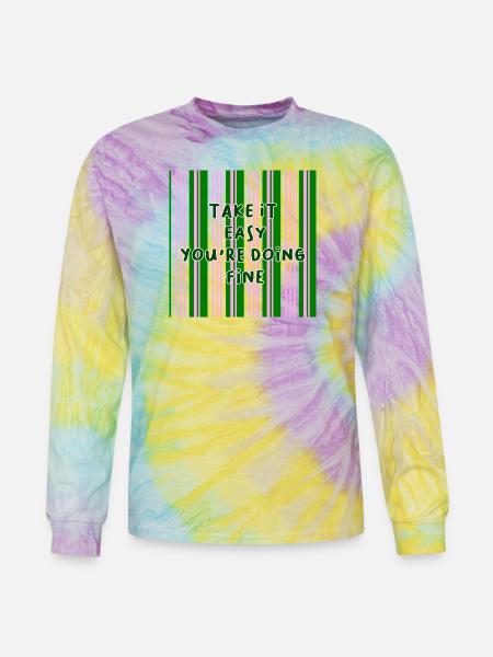 Take It Easy Encouragement Stripes - Tie Dye Long Sleeve T-shirt - mystique