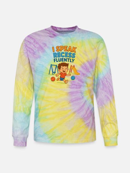 “I Speak Recess Fluently” - Tie Dye Long Sleeve T-shirt - mystique