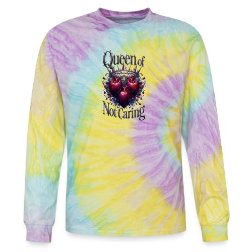 Queen of Not Caring T-Shirt - Tie Dye Long Sleeve T-shirt