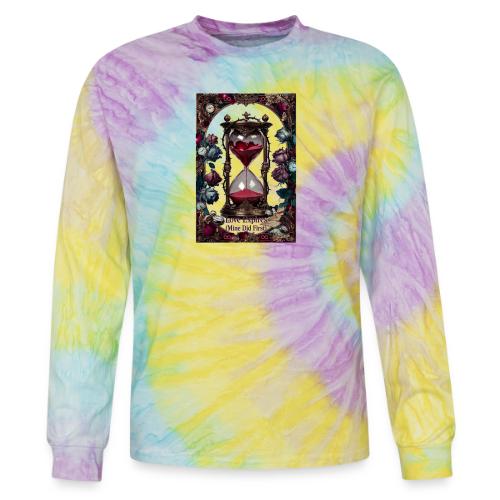 Love Expires (Mine Did First) T-Shirt - Tie Dye Long Sleeve T-shirt