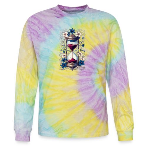 Our Moments Defy Time Hourglass Gifts T-Shirt - Tie Dye Long Sleeve T-shirt