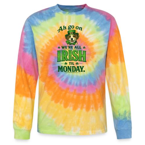 St. Patrick’s Day Dog T-Shirt – We’re All Irish - Tie Dye Long Sleeve T-shirt